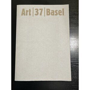 2006 Art /37/Basel / 14-19/6/2006 Hardcover